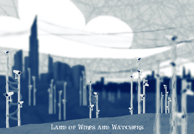 Land of Wires and Watchers