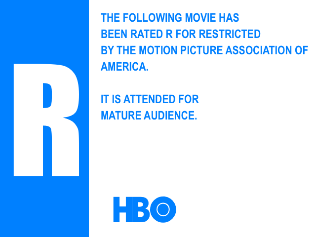 HBO the following movie is Rated R (1989) 