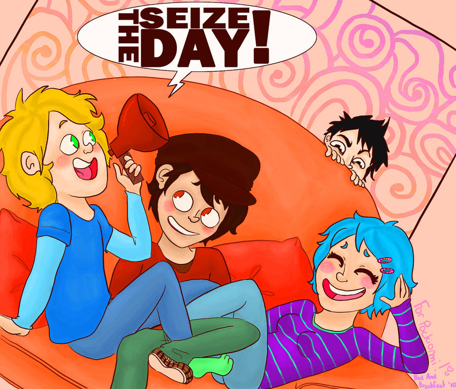 Seize The Day by BedAndBreakfast