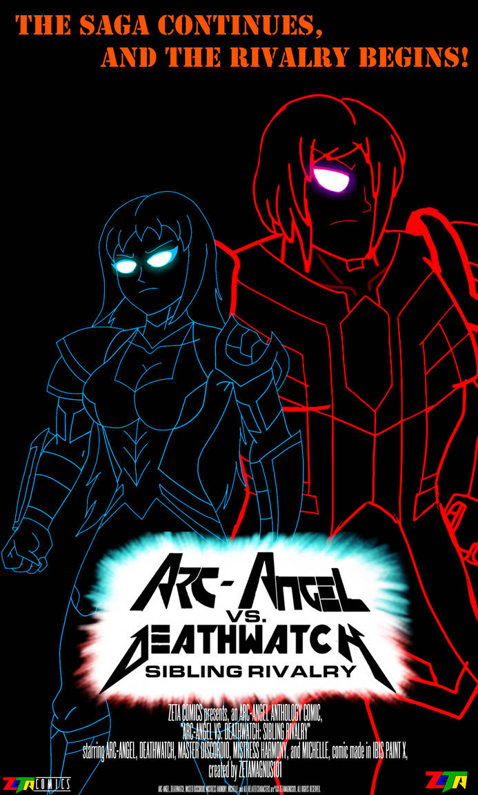 Arc-Angel VS. Deathwatch: Sibling Rivalry - Poster by zetamagnus103 on ...