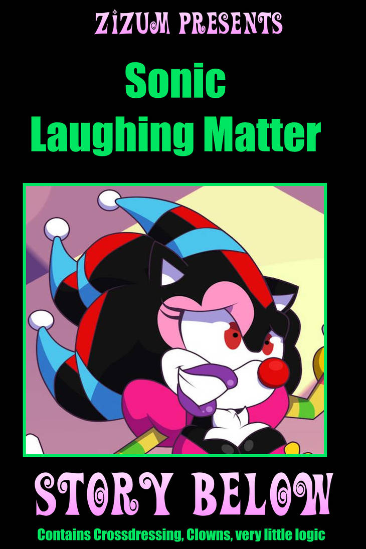 Sonic: Laughing Matter by Zizum on DeviantArt