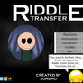 Riddle Transfer