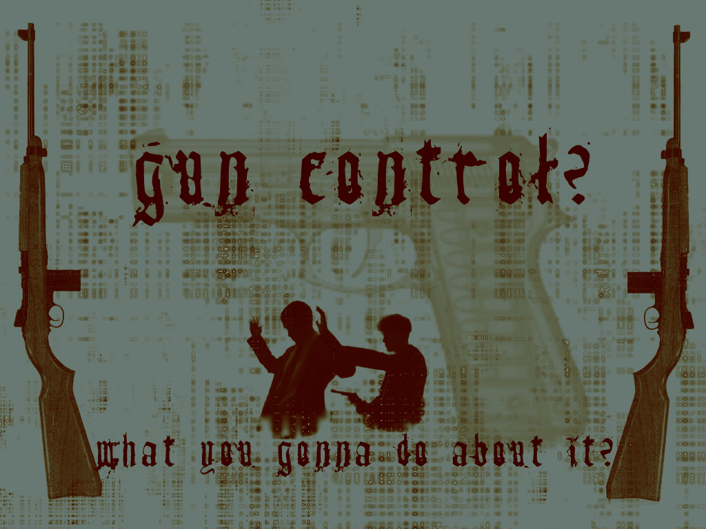 Gun Control