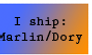 I Ship Marlin and Dory