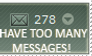 I have too many Messages