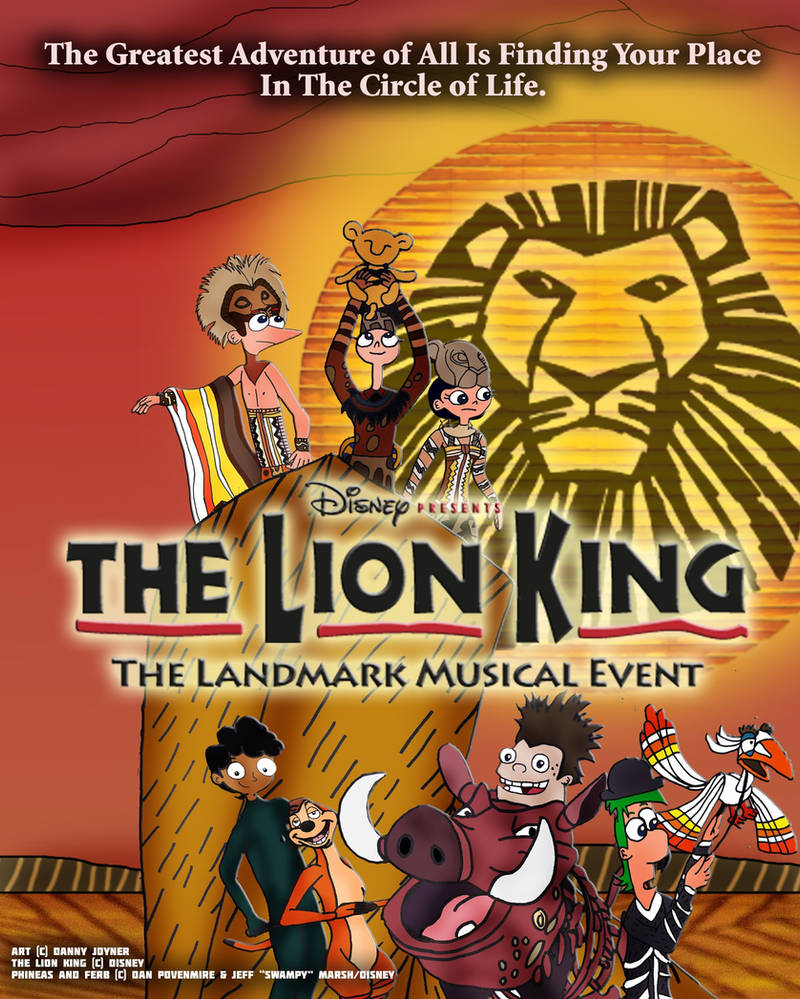 PNF in Disney's The Lion King on Broadway Poster by RDJ1995 on DeviantArt