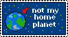 I'm out of this planet stamp