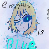 Everything is Blue 