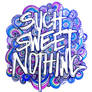 Such Sweet Nothing