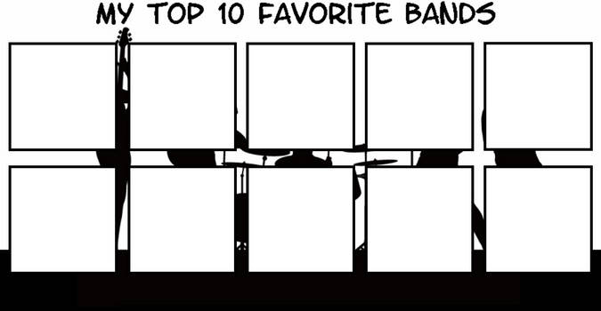 My Top 10 Favorite Bands template