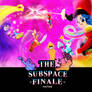 The Subspace Finale