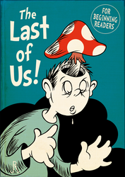 The Last of Us! (for beginning readers)