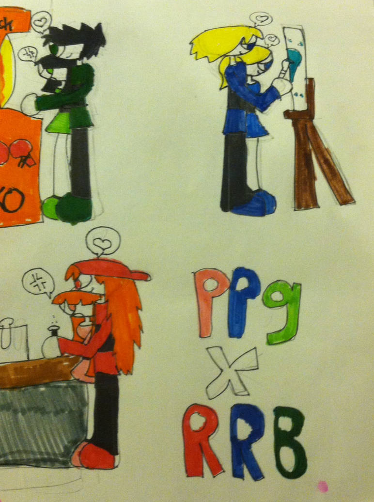 PPG X RRB by oletoto29 on DeviantArt