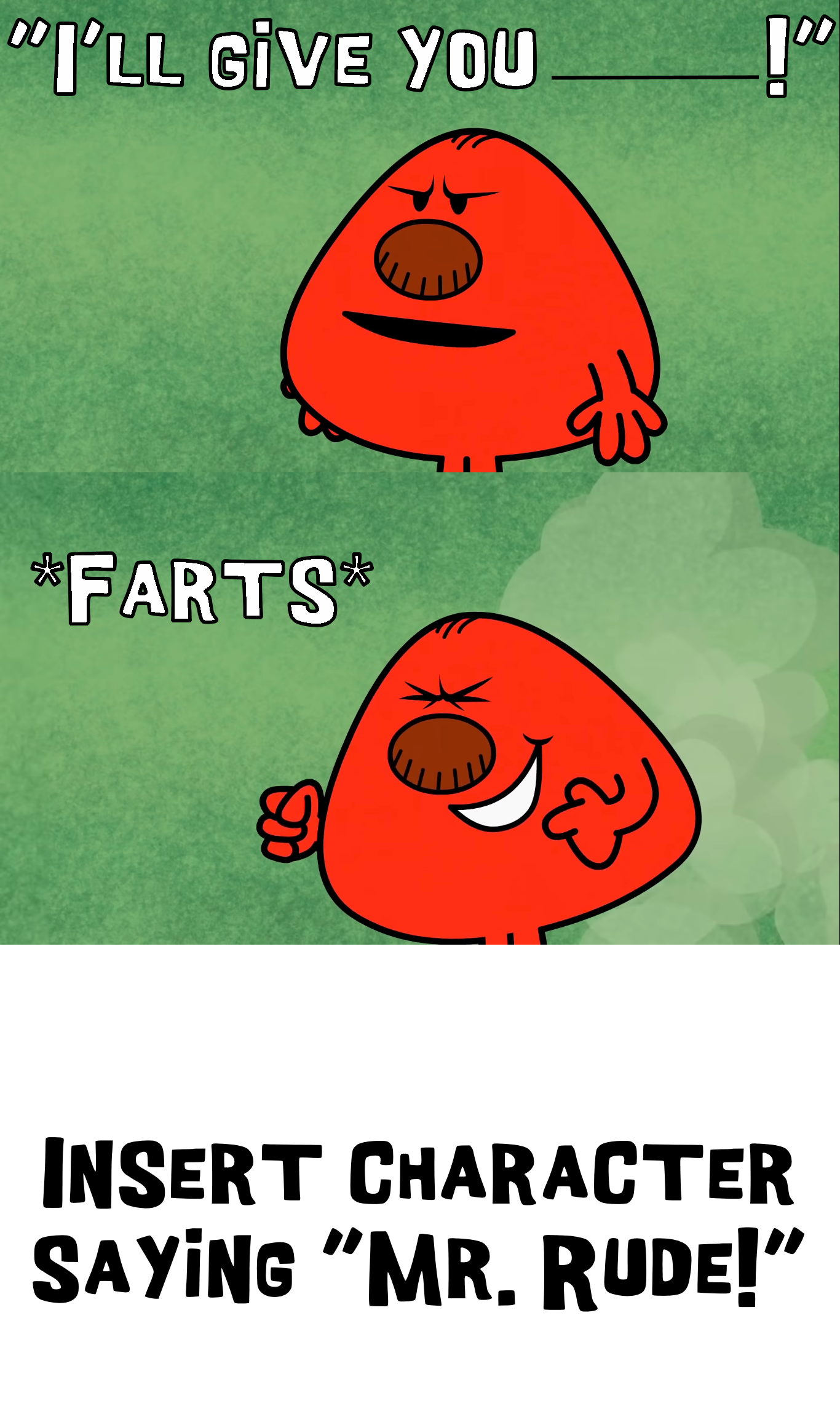 blank says Mr Rude by IanandArt-Back-Up-3 on DeviantArt