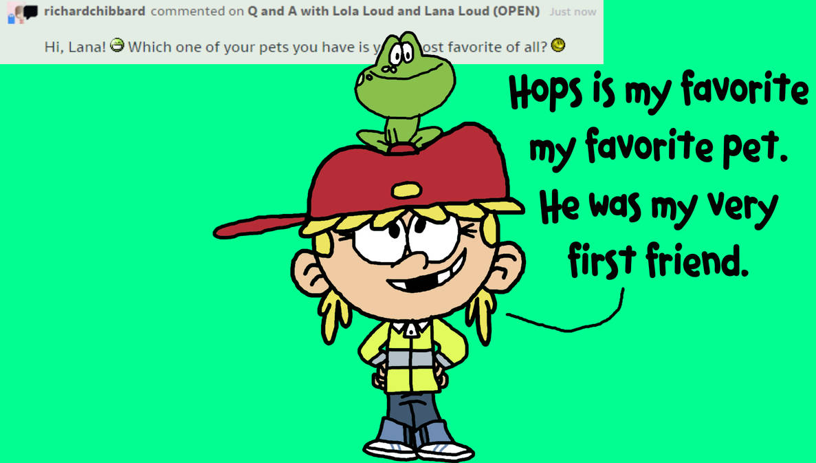 Q And A With Lola Loud And Lana Loud 16 By Ianandart Back Up 3 On