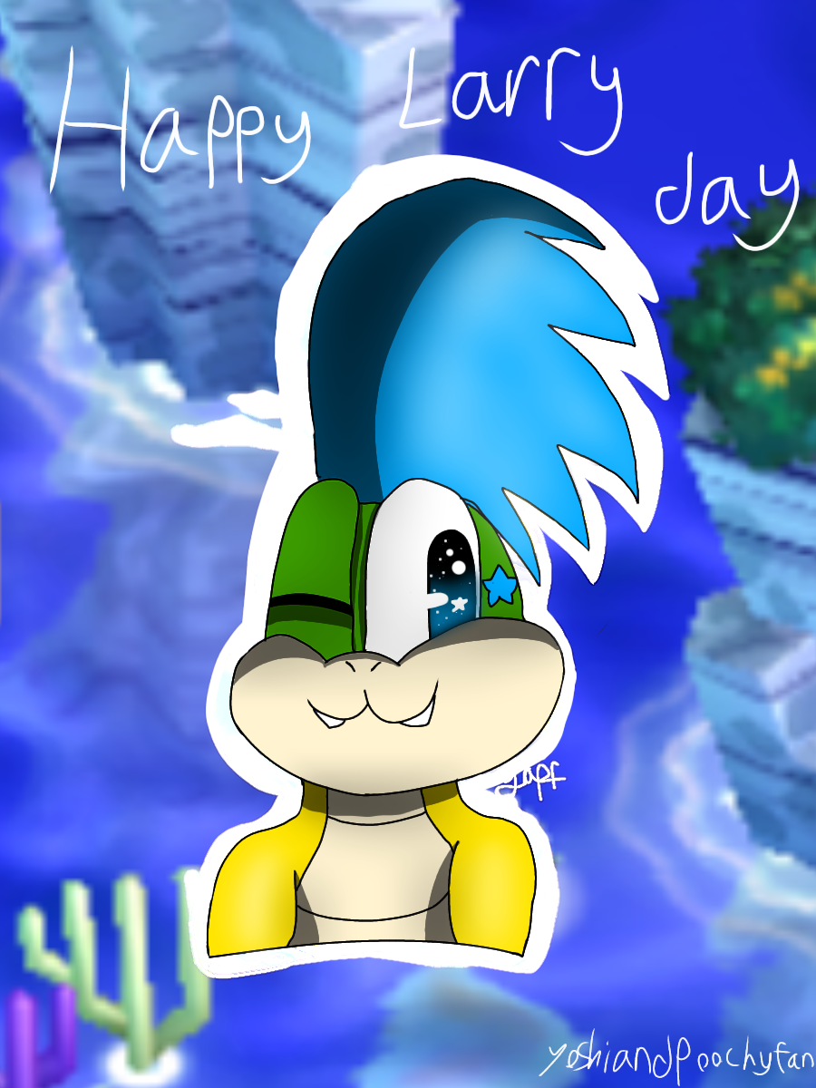 Happy Larry day. by YoshiandPoochyfan on DeviantArt