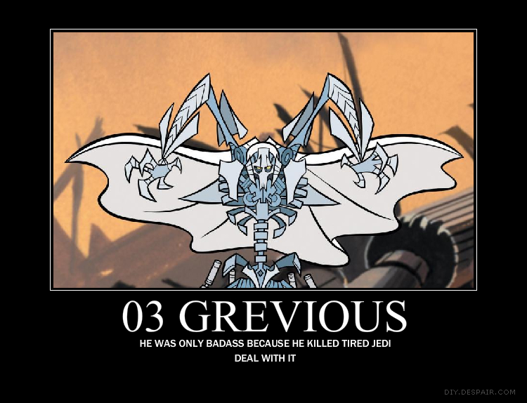 03 Grevious Demotivational