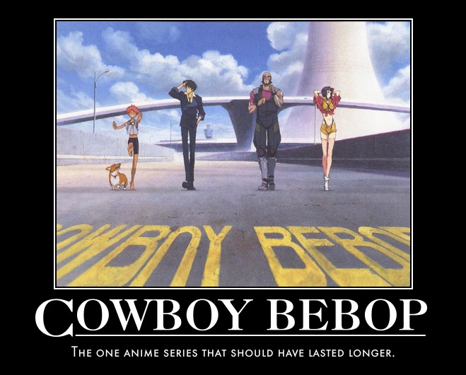 Cowboy Bebop motivational