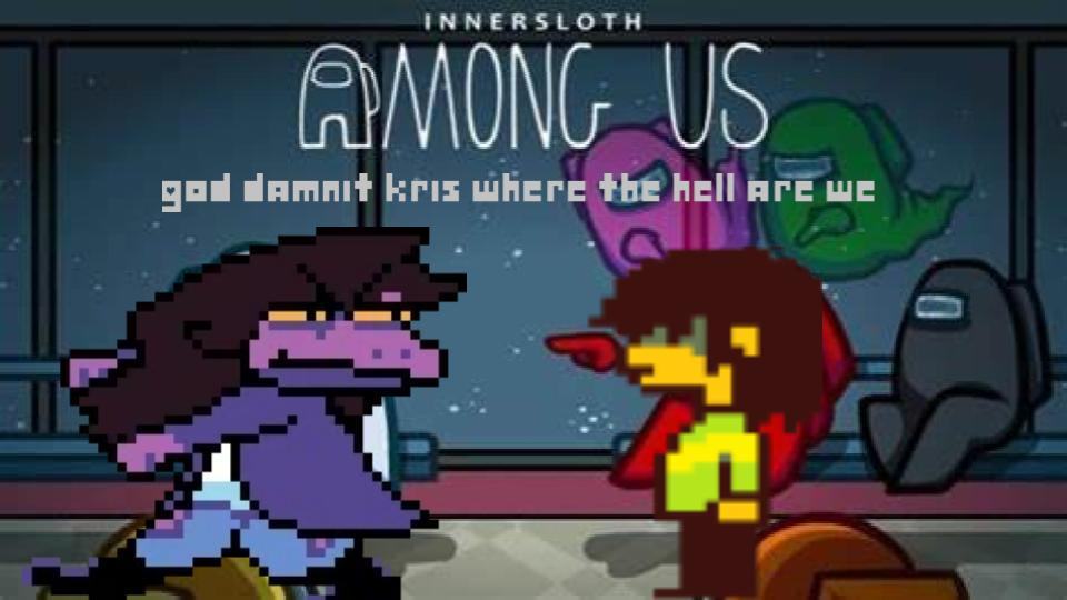 damnit kris where the hell are we by Adelegamer on DeviantArt damnit kris where the hell are we by Adelegamer on DeviantArt