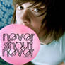 nevershoutnever bubble