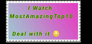 I Watch MostAmazingTop10 Stamp