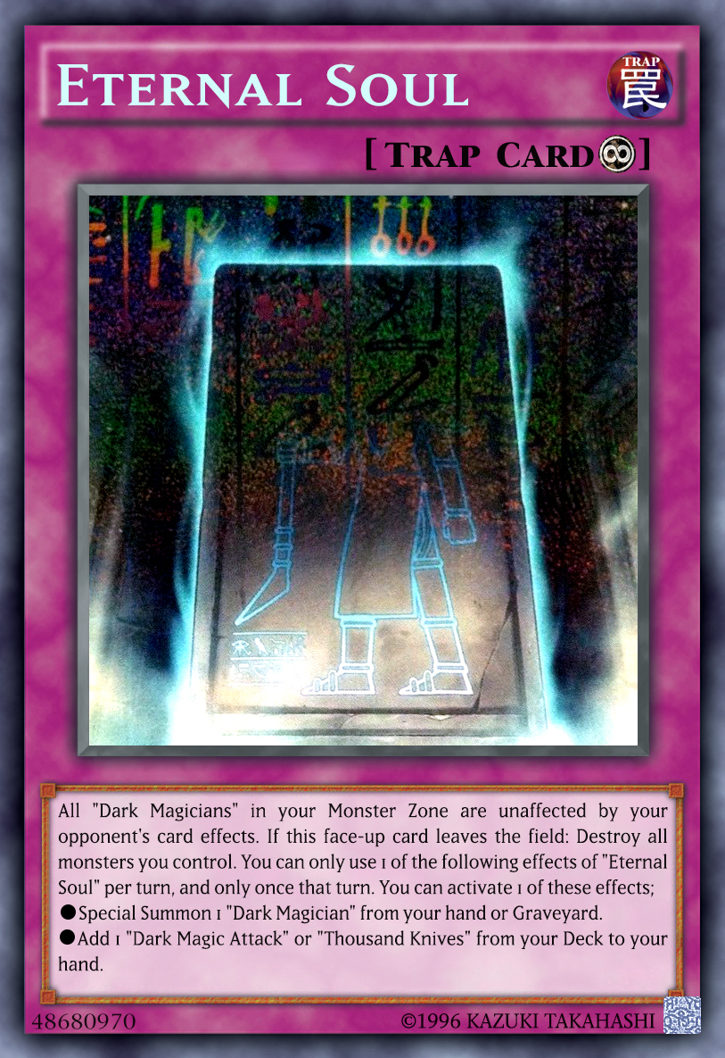 eternal soul yugioh card Eternal Soul by AlanMac95 on DeviantArt