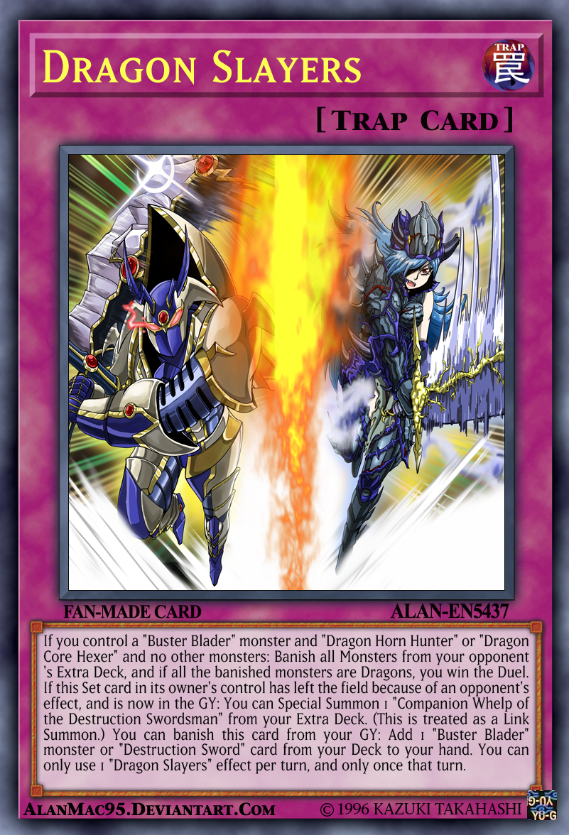 dragon slayer deck yugioh Complete Custom Deck for Yu-Gi-Oh!