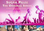 Sugar Pills: The Original Series now for sale! by RedFireD0g