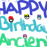 Happy Birthday Ancient!!