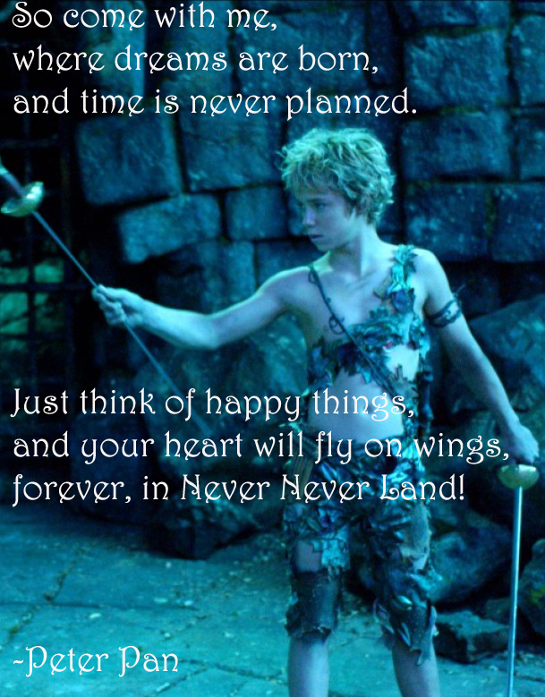 Peter Pan Quote 6 By Flaviamalfoy On Deviantart Peter Pan Quote 6 By Flaviamalfoy On Deviantart