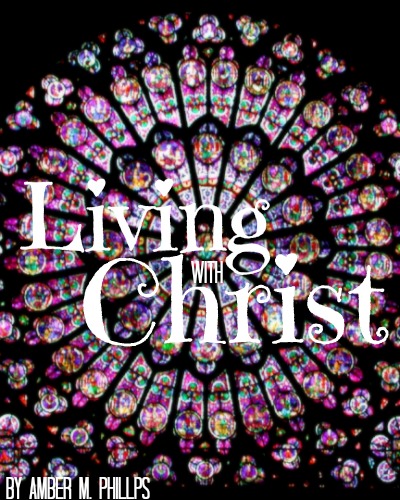 Living with Christ