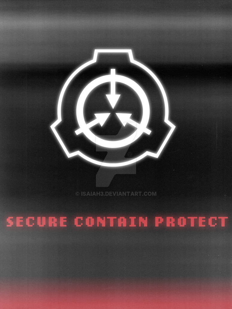 Secure Contain Protect by Isaiah3 on DeviantArt