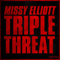 Missy Elliott - Triple Threat