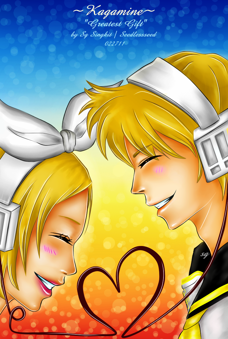 Kagamine..greatest gift