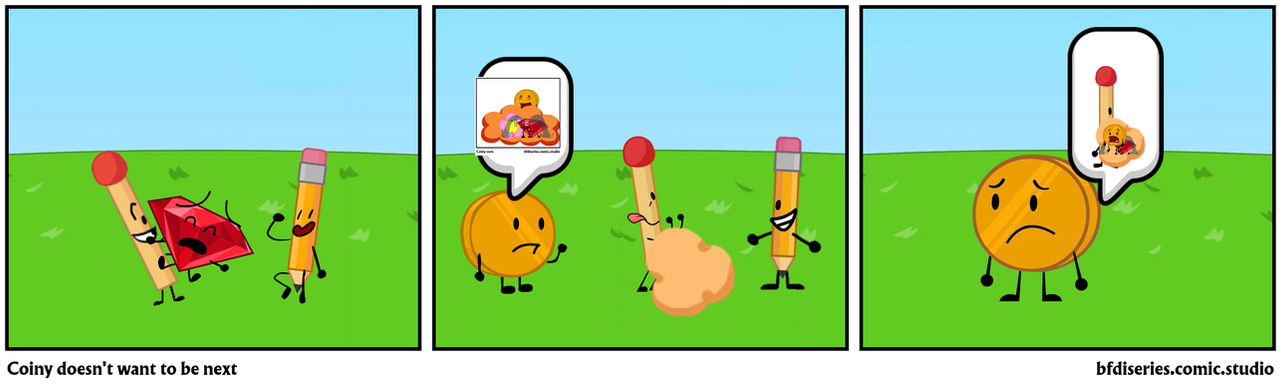 Coiny Scared Coiny doesn't want to be next by KingSusiePen24 on DeviantArt