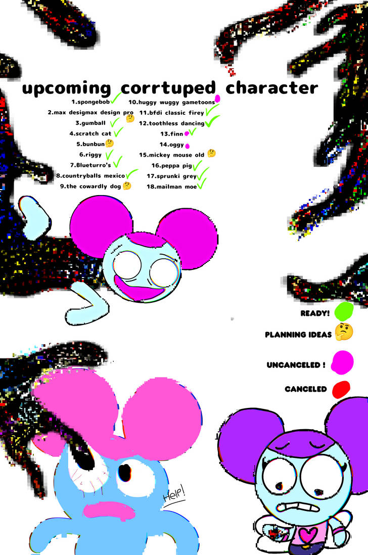 Status Upcoming character corrtuped by Avliondaidan on DeviantArt