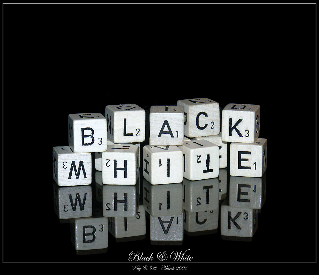 Black and White