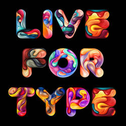 Live For Type