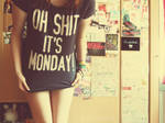 I Hate Mondays.