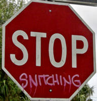 Stop Snitching