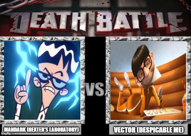 Mandark vs Vector (DEATH BATLE) by nakuuro on DeviantArt