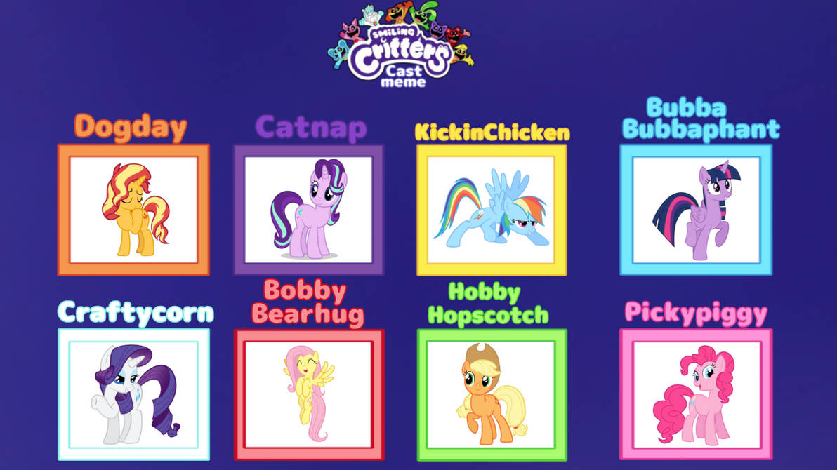 Mlp Smiling Smiling Critters Cast Meme (My Little Pony G4) by HeartCatnap82 on ...