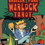 The Campaign to Print the Trailer Park Warlock!