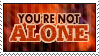 You're Not Alone Stamp