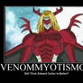 Venommyotismon Motivational