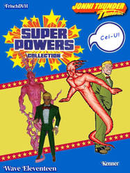 SUPER POWERS: Jonni Thunder The Thunderbolt