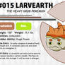 Pokemon Fate and Will Dex #015: Larvearth