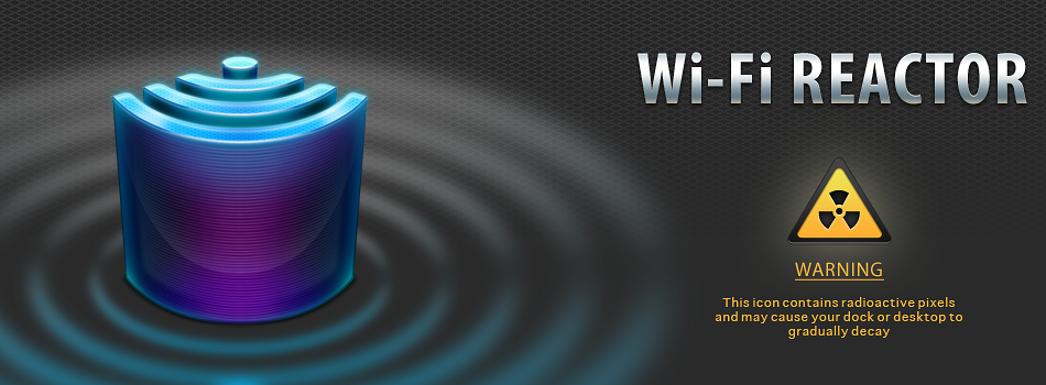 Wi-Fi Reactor