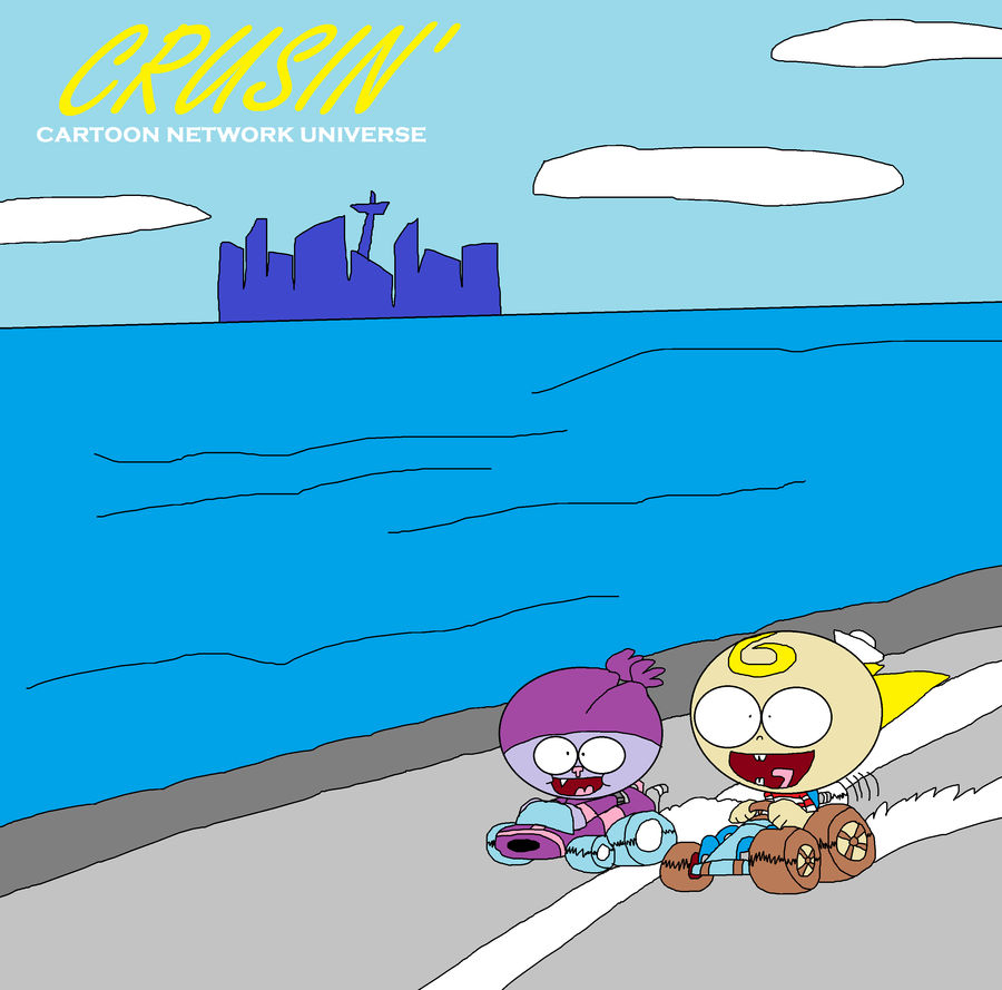 Cruisin': Cartoon Network Universe by TRC-Tooniversity on DeviantArt