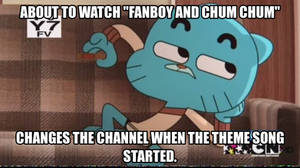 Gumball the Cartoon Critic: Fanboy and Chum Chum